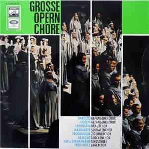 Various - Grosse Opernchöre