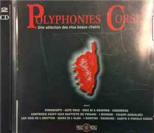Various - Polyphonies Corses - Une Selection Des Plus Beaux Chants