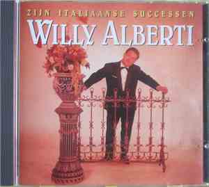 Willy Alberti - Zijn Italiaanse Successen