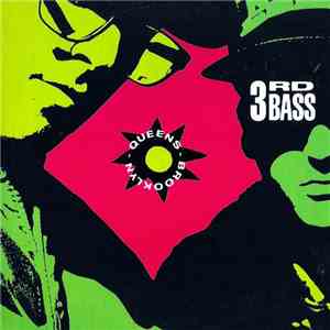 3rd Bass - Brooklyn Queens