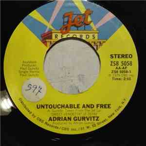 Adrian Gurvitz - Untouchable And Free / Drifting Star