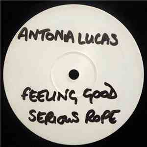 Antonia Lucas - Feel Good