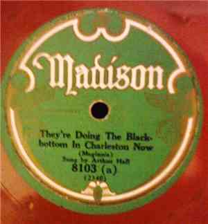 Arthur Hall  / Honey Duke And His Uke - They're Doing The Black-bottom In Charleston Now / Hard Boiled Mama
