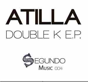 Atilla  - Double K EP