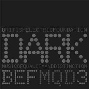 British Electric Foundation - Music Of Quality And Distinction Volume 3 - Dark