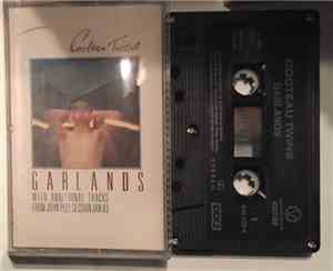 Cocteau Twins - Garlands