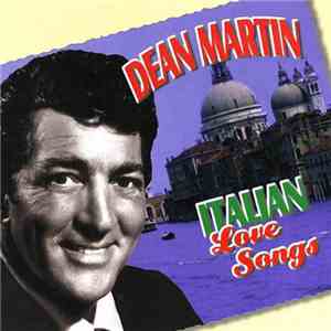 Dean Martin - Italian Love Songs