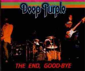 Deep Purple - The End, Good-Bye