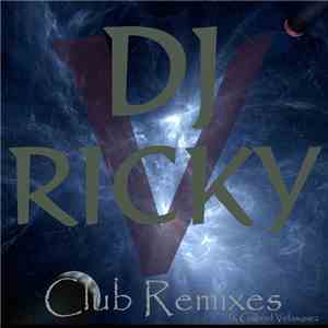 DJ Ricky V, Gabriel Velasquez - Club Remixes