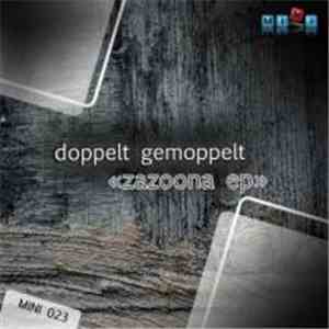 Doppelt Gemoppelt - Zazoona EP