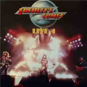 Frehley's Comet - Live + 1