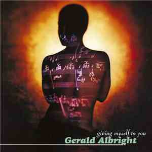 Gerald Albright - Giving Myself To You