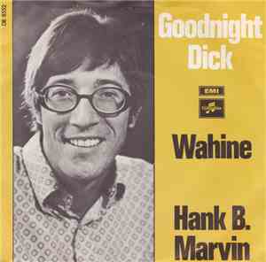 Hank B. Marvin - Goodnight Dick