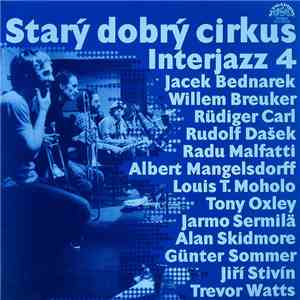 Interjazz 4 - Starý Dobrý Cirkus