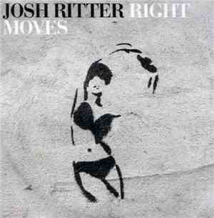 Josh Ritter - Right Moves