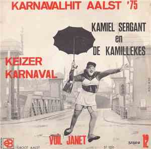 Kamiel Sergant En De Kamillekes - Voil Janet