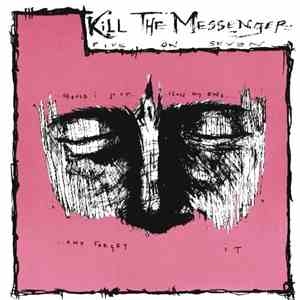 Kill The Messenger  - Five On Seven