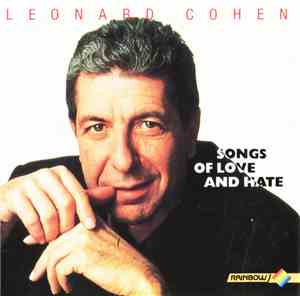 Leonard Cohen - Songs Of Love And Hate