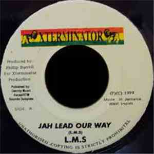 L.M.S - Jah Lead Our Way