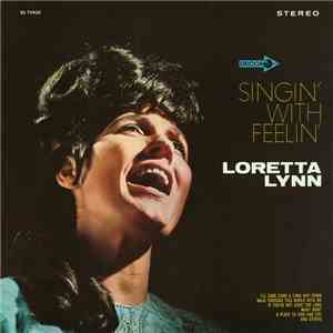 Loretta Lynn - Singin' With Feelin'