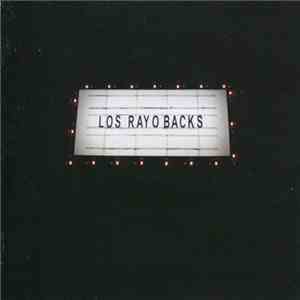 Los Rayobacks - Pila De Exitos