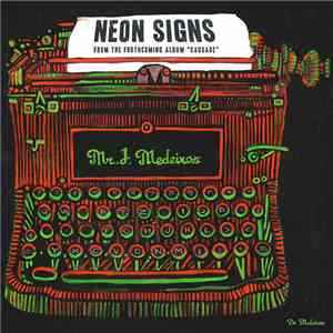 Mr. J. Medeiros - Neon Signs Single