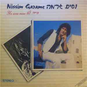 Nissim Gazame - You Were Mine