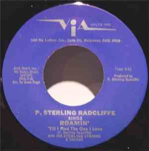 P. Sterling Radcliffe - Roamin' 'Till I Find The One I Love / Riders In The Sky