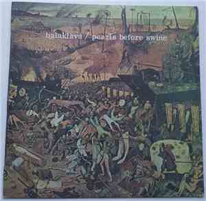Pearls Before Swine - Balaklava