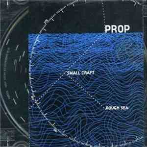 Prop - Small Craft Rough Sea
