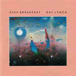Ray Lynch - Deep Breakfast