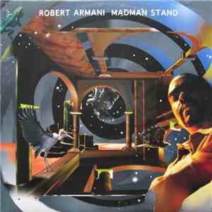 Robert Armani - Madman Stand