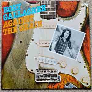Rory Gallagher - Against The Grain