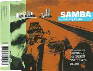 Samba - Bis Der Tag Beginnt