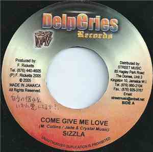 Sizzla - Come Give Me Love