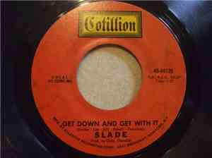 Slade - Get Down And Get With It