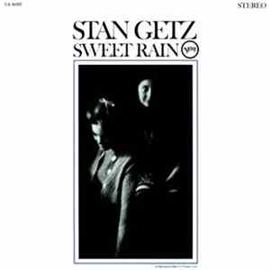 Stan Getz - Sweet Rain