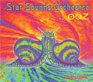 Star Sounds Orchestra - ...Ooz