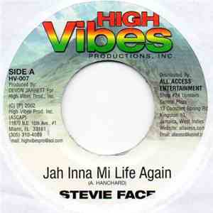 Stevie Face / Moses I - Jah Inna Mi Life Again / Weak Heart