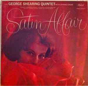 The George Shearing Quintet - Satin Affair