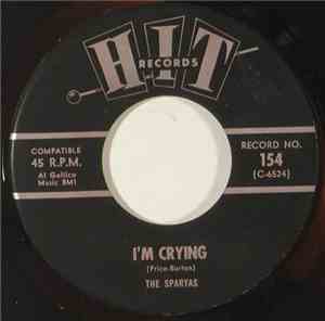 The Spartas - I'm Crying / Have I The Right