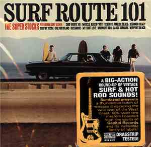 The Super Stocks - Surf Route 101