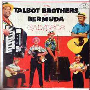 The Talbot Brothers Of Bermuda - Calypsos