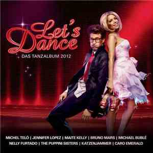 Various - Let's Dance - Das Tanzalbum 2012