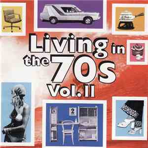 Various - Living In The 70s Vol. II