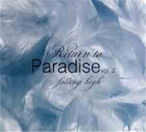 Various - Return To Paradise Vol. 2 - Falling High