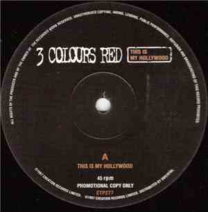 3 Colours Red - This Is My Hollywood