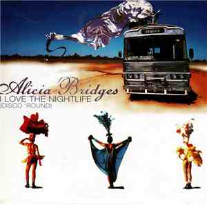 Alicia Bridges - I Love The Nightlife (Disco 'Round)