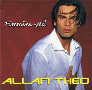 Allan Theo - Emmène-moi