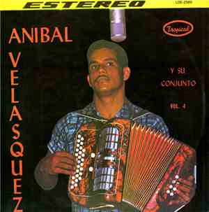 Aníbal Velásquez Y Su Conjunto - Aníbal Velásquez Y Su Conjunto, Vol. 4